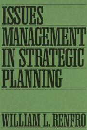 Cover of: Issues management in strategic planning | William L. Renfro