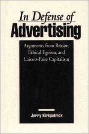 Cover of: In defense of advertising: arguments from reason, ethical egoism, and laissez-faire capitalism