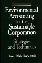 Cover of: Environmental accounting for the sustainable corporation: strategies and techniques