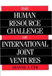 Cover of: The human resource challenge of international joint ventures