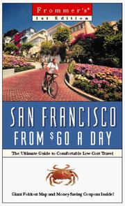 Cover of: Frommer's San Francisco from $60 a Day (1st Ed.)