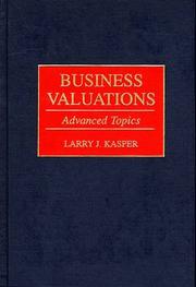 Cover of: Business valuations by Larry J. Kasper