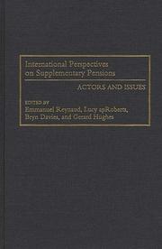 Cover of: International perspectives on supplementary pensions: actors and issues