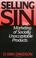 Cover of: Selling sin