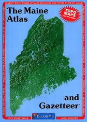 Cover of: Maine Atlas and Gazetteer (Maine Atlas & Gazetteer)