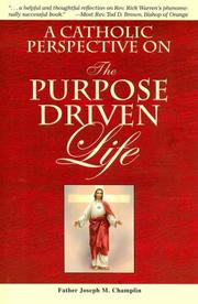 Cover of: A Catholic Perspective on the Purpose Driven Life