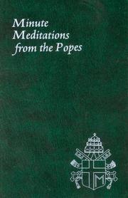 Cover of: Minute Meditation from the Popes (Spiritual Life Series)