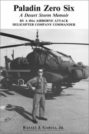 Cover of: Paladin zero six: a Desert Storm memoir by a 101st Airborne attack helicopter company commander