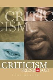 Cover of: Criticism: Friend Or Foe?