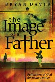 Cover of: The Image of a Father by Bryan Davis