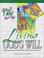 Cover of: Living God's Will