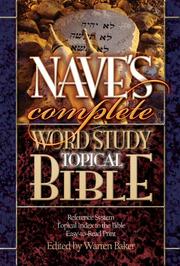 Cover of: Nave's Complete Word Study Topical Bible (Word Study) by Orville J. Nave, Warren Baker