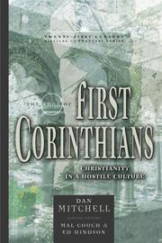 Cover of: The Book Of First Corinthians: Christianity In A Hostile Culture (Twenty-First Century Biblical Commentary)