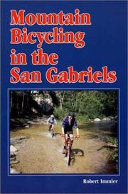 Mountain bicycling in the San Gabriels by Robert Immler