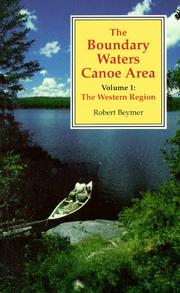 Cover of: Boundary Waters Canoe Area by Robert Beymer