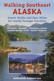 Cover of: Walking southeast Alaska by Andromeda Romano-Lax