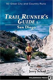 Cover of: Trail Runner's Guide to San Diego: 50 Great City and Country Runs (Trail Runner's Guide)
