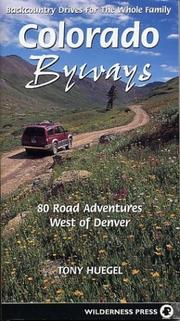 Cover of: Colorado Byways: Backcountry Drives for the Whole Family (Backcountry Byways)