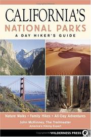 Cover of: California's National Parks: A Day Hikers Guide (Day Hiker's Guide)