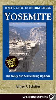 Cover of: Hiker's Guide High Sierra Yosemite: The Valley and Surrounding Uplands (High Sierra Hiking Guide)