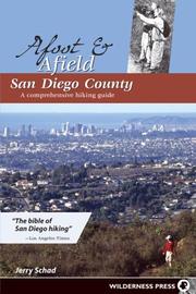 Cover of: Afoot & Afield San Diego County: A Comprehensive Hiking Guide