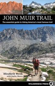 Cover of: John Muir Trail by Elizabeth Wenk, Kathy Morey
