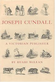 Cover of: Joseph Cundall, a Victorian publisher: notes on his life and a check-list of his books