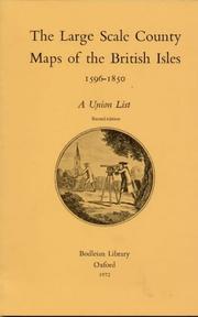 Cover of: Large Scale County Maps of the British Isles, 1596-1850 | E.M. Rodger