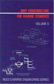 Cover of: Ship Construction: Volume 5 (Reed's Marine Engineering)