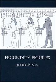 Cover of: Fecundity Figures (Egyptology) | John Baines