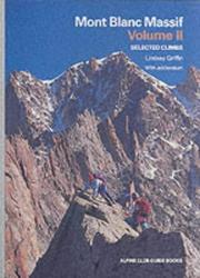Cover of: Mont Blanc Massif by Lindsay N. Griffin