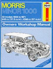 Cover of: Morris Minor 1000 Owners Workshop Manual 1956 Through 1971 (Haynes Owners Workshop Manual No. 024) by John Harold Haynes