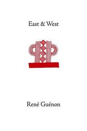 Cover of: East and West by René Guénon