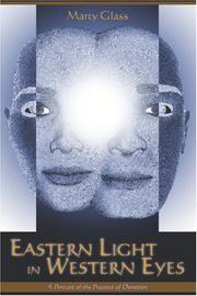 Cover of: Eastern light in western eyes by Marty Glass