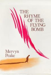 Cover of: The rhyme of the flying bomb by Mervyn Peake