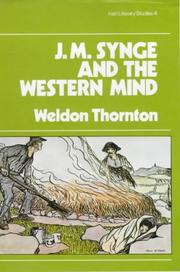 Cover of: J. M. Synge and the Western Mind (Irish Literary Studies) by Weldon Thornton