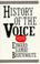 Cover of: History of the voice