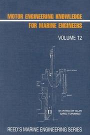 Cover of: Reed's Motor Engineering Knowledge For Marine Engineers (Reed's Marine Engineering) by Edmund George R. Kraal, Thomas D. Morton, Leslie Jackson, Anthony S. Prince, Thomas D. Morton, Leslie Jackson, Anthony S. Prince