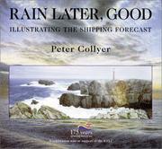 Rain Later, Good by Peter Collyer