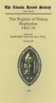 Cover of: Register of Bishop Philip Repingdon 1405-1419 (Publications of the Lincoln Record Society)