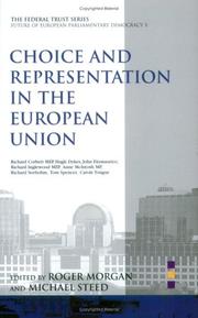 Cover of: Choice and Representation in the European Union