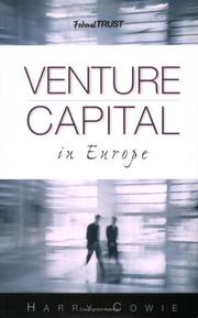 Cover of: Venture Capital in Europe (Federal Trust Series) by Harry Cowie