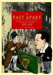 Cover of: past apart: studies in the history of Catholic Belfast, 1850-1950