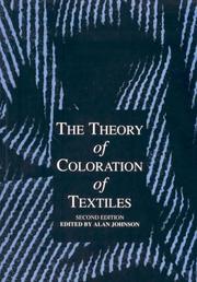 Cover of: The Theory of Coloration of Textiles