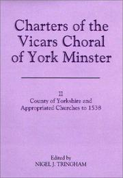 Cover of: Charters of the vicars choral of York Minster. | 