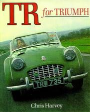 Cover of: TR for Triumph by Chris Harvey
