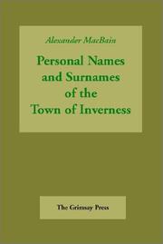 Cover of: Inverness Names: Personal Names and Surnames of the Town of Inverness