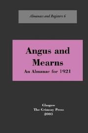 Cover of: Angus and Mearns: Town and County Lists, 1921 (Almanacs & Registers)