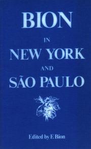 Cover of: Bion in New York and Sao Paulo (Clunie Press) by Wilfred R. Bion