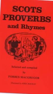 Scots Proverbs & Rhymes by Forbes MacGregor